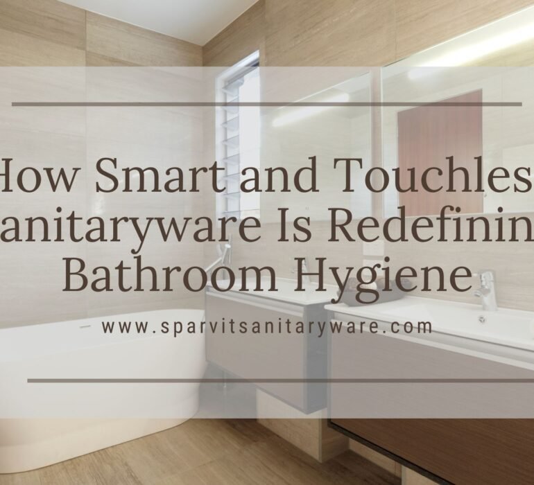 smart and touchless sanitaryware