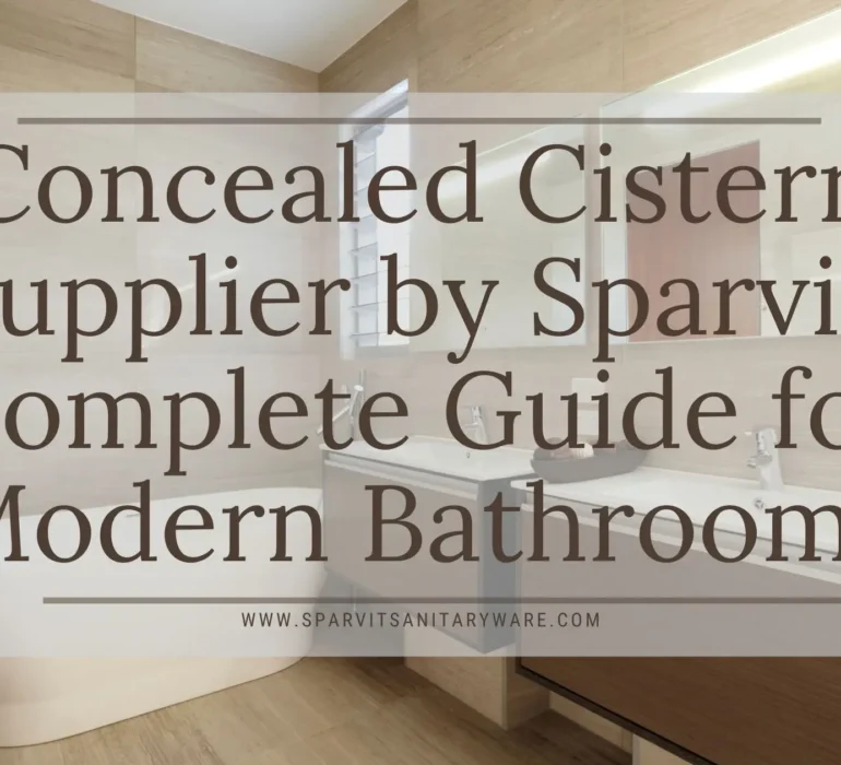 Concealed Cistern Supplier